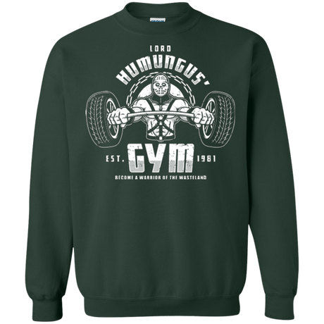 Sweatshirts Forest Green / Small Lord Humungus' Gym Crewneck Sweatshirt