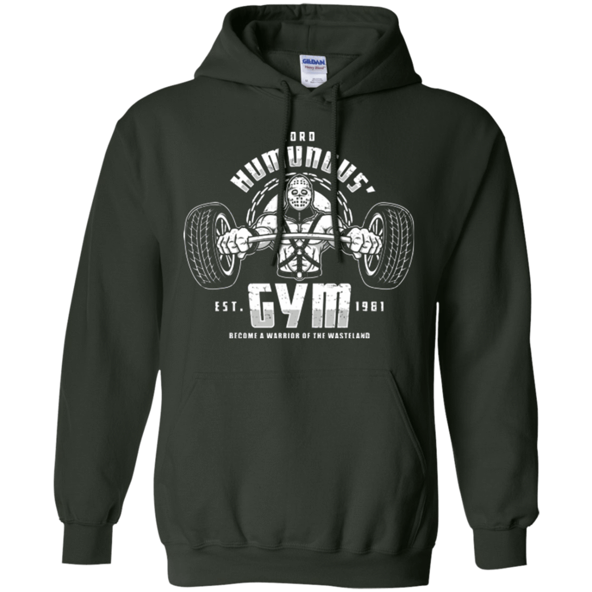 Sweatshirts Forest Green / Small Lord Humungus' Gym Pullover Hoodie