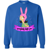 Sweatshirts Royal / Small Louise Everybody Crewneck Sweatshirt