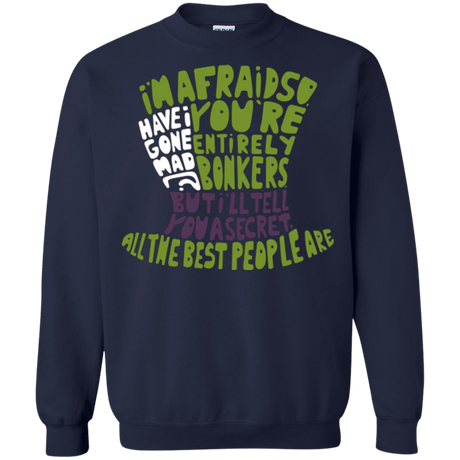 MAD HATTER2 Crewneck Sweatshirt