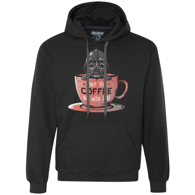 Sweatshirts Black / S May The Coffee Be With You Premium Fleece Hoodie