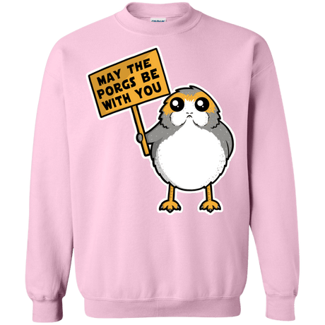 Sweatshirts Light Pink / Small May The Porgs Be With You Crewneck Sweatshirt