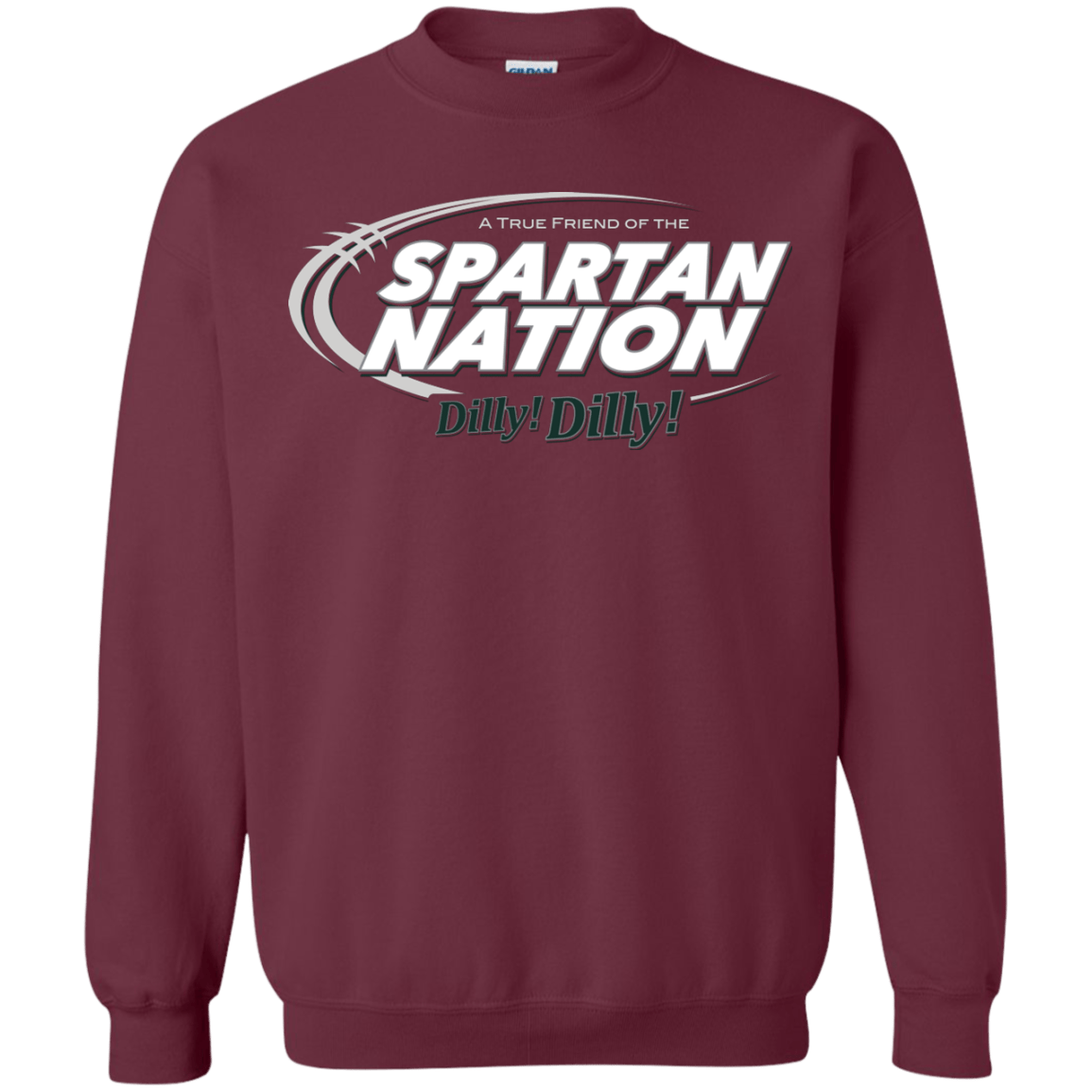 Sweatshirts Maroon / Small Michigan State Dilly Dilly Crewneck Sweatshirt
