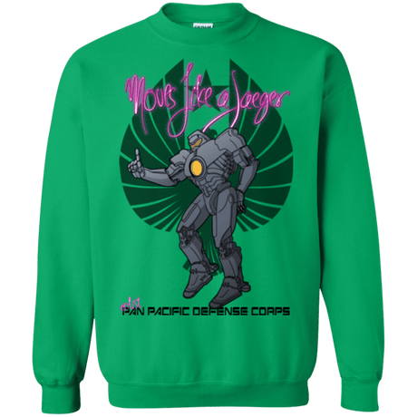 Sweatshirts Irish Green / Small Moves Like A Jaegger Crewneck Sweatshirt