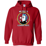 Sweatshirts Red / Small Muggles Gonna Hate Pullover Hoodie