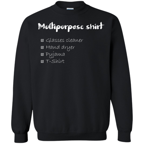 Sweatshirts Black / Small Multipurpose Shirt White ink Crewneck Sweatshirt