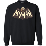 Sweatshirts Black / S My Man! Crewneck Sweatshirt