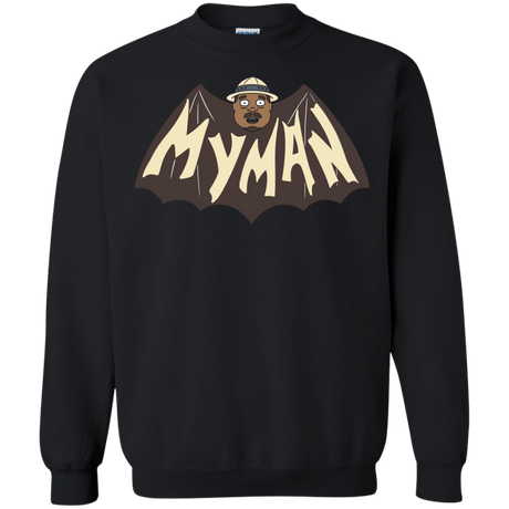 Sweatshirts Black / S My Man! Crewneck Sweatshirt
