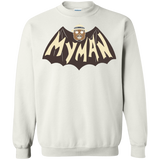 Sweatshirts White / S My Man! Crewneck Sweatshirt