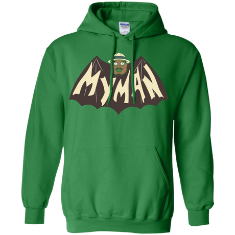 Sweatshirts Irish Green / S My Man! Pullover Hoodie