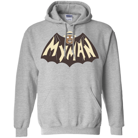 Sweatshirts Sport Grey / S My Man! Pullover Hoodie