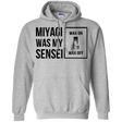 Sweatshirts Sport Grey / Small My Sensei Pullover Hoodie