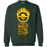 Sweatshirts Forest Green / Small My World Is Fire Crewneck Sweatshirt