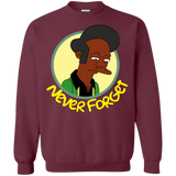 Sweatshirts Maroon / S Never Forget Apu Crewneck Sweatshirt