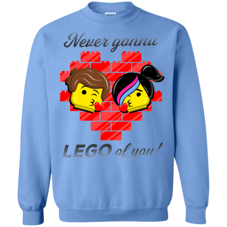 Sweatshirts Carolina Blue / S Never LEGO of You Crewneck Sweatshirt