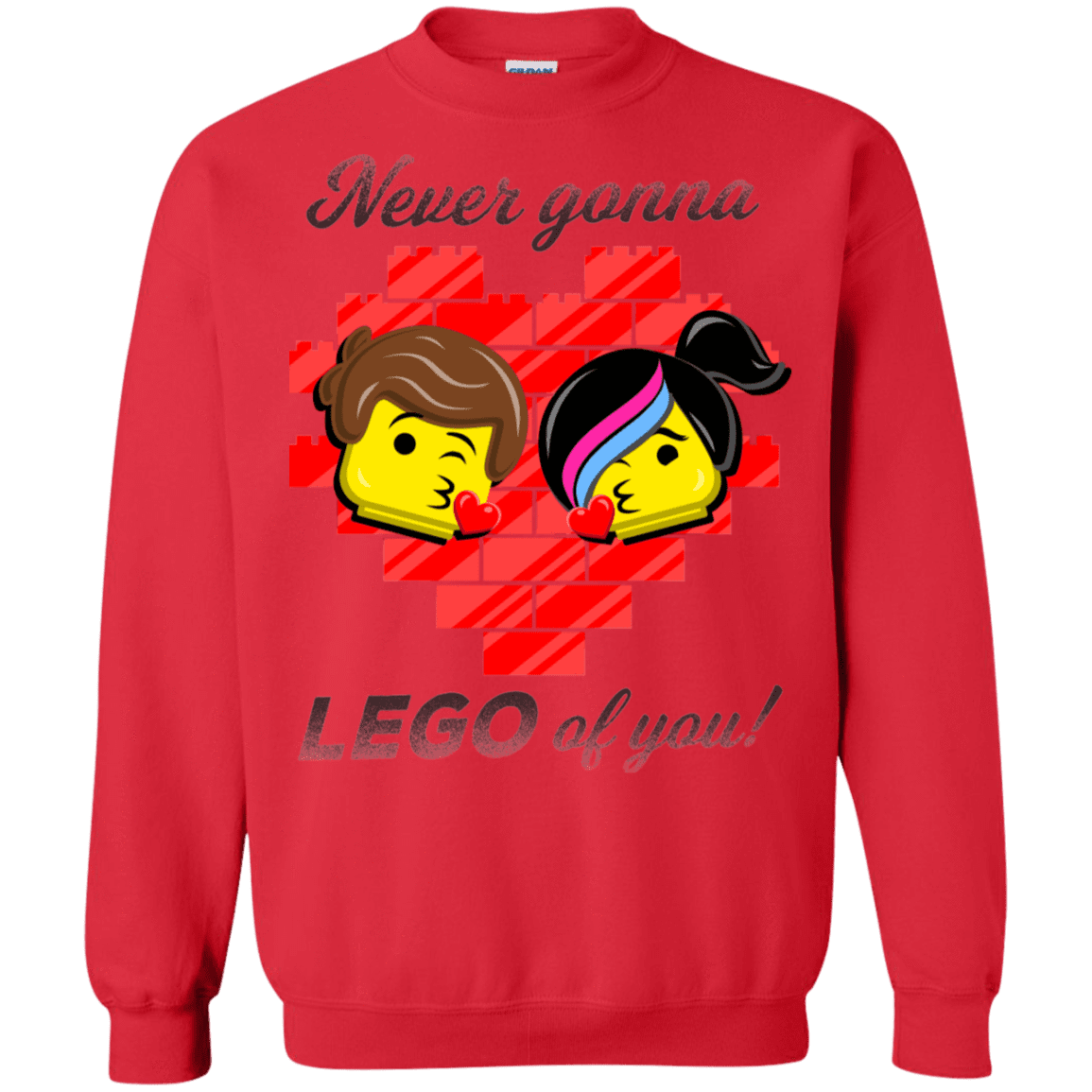 Sweatshirts Red / S Never LEGO of You Crewneck Sweatshirt