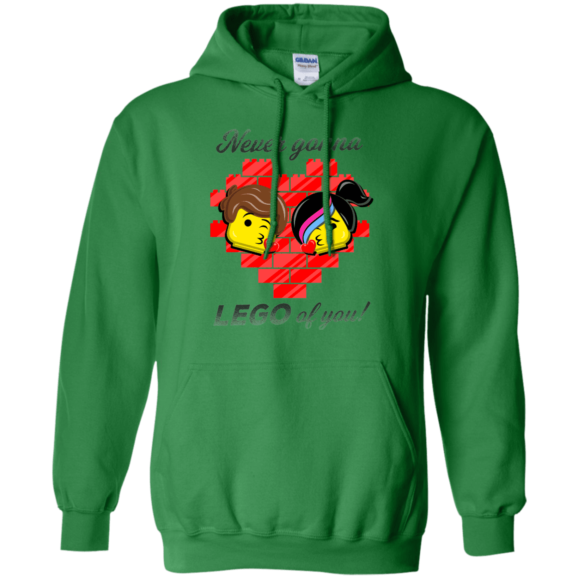 Sweatshirts Irish Green / S Never LEGO of You Pullover Hoodie