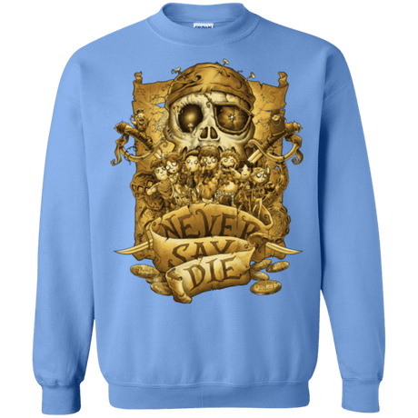 Sweatshirts Carolina Blue / Small Never Say Die Crewneck Sweatshirt