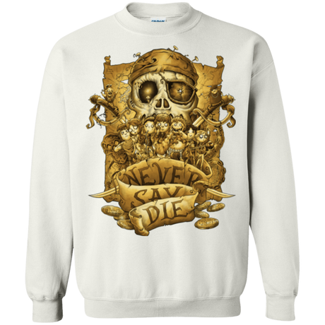 Sweatshirts White / Small Never Say Die Crewneck Sweatshirt