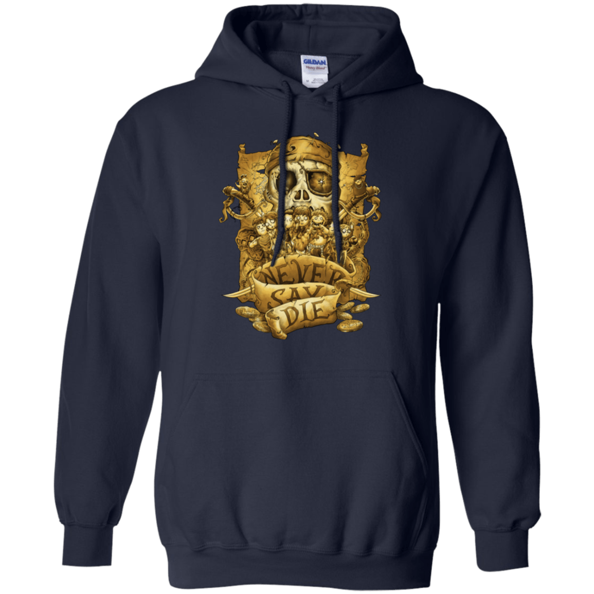 Sweatshirts Navy / Small Never Say Die Pullover Hoodie