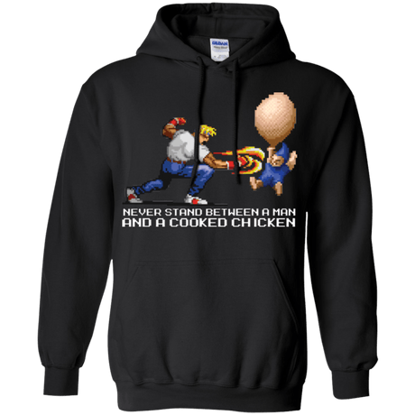 Sweatshirts Black / Small Never Stand Between A Man And A Cooked Chicken Pullover Hoodie