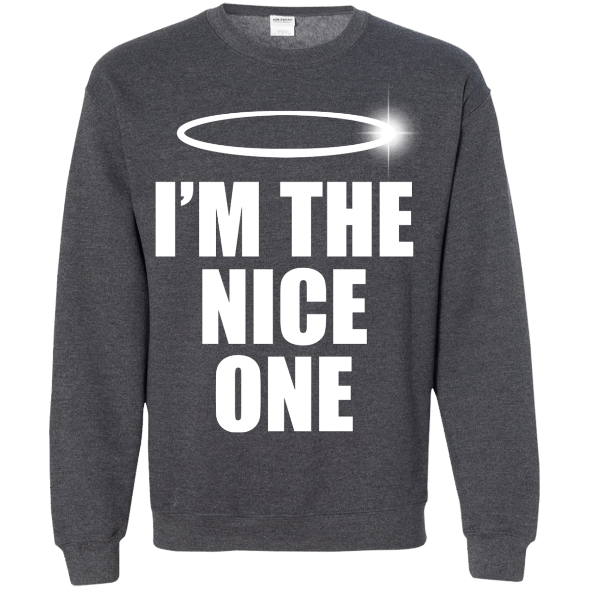 Sweatshirts Dark Heather / Small Nice One Crewneck Sweatshirt