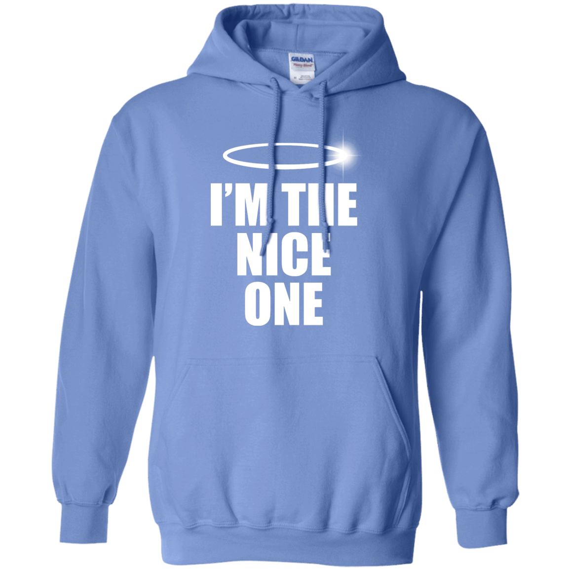 Sweatshirts Carolina Blue / Small Nice One Pullover Hoodie