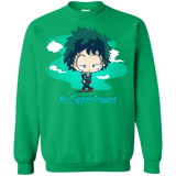 Sweatshirts Irish Green / S No Super Power Crewneck Sweatshirt