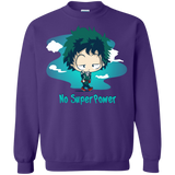 Sweatshirts Purple / S No Super Power Crewneck Sweatshirt