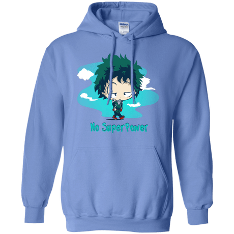 Sweatshirts Carolina Blue / S No Super Power Pullover Hoodie