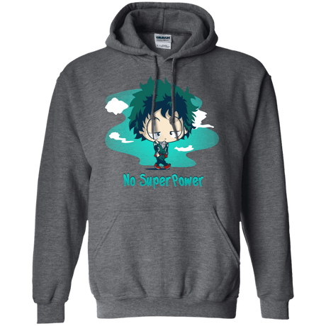 Sweatshirts Dark Heather / S No Super Power Pullover Hoodie