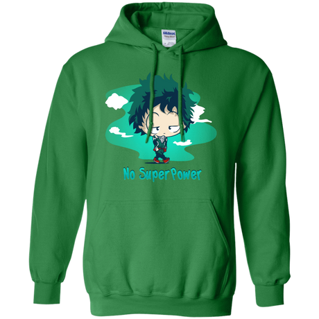 Sweatshirts Irish Green / S No Super Power Pullover Hoodie