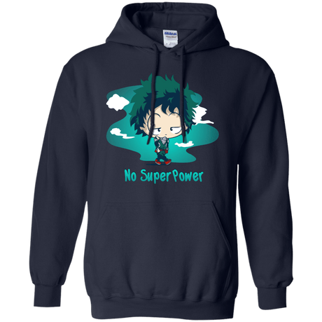Sweatshirts Navy / S No Super Power Pullover Hoodie