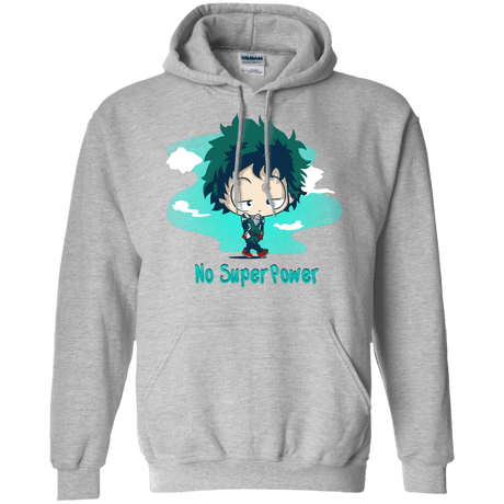 Sweatshirts Sport Grey / S No Super Power Pullover Hoodie