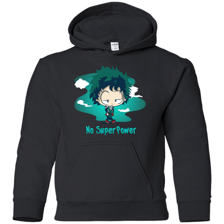 Sweatshirts Black / YS No Super Power Youth Hoodie