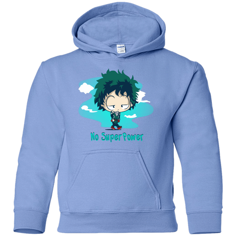 Sweatshirts Carolina Blue / YS No Super Power Youth Hoodie