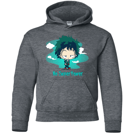 Sweatshirts Dark Heather / YS No Super Power Youth Hoodie