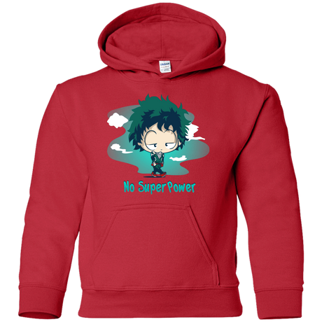 Sweatshirts Red / YS No Super Power Youth Hoodie