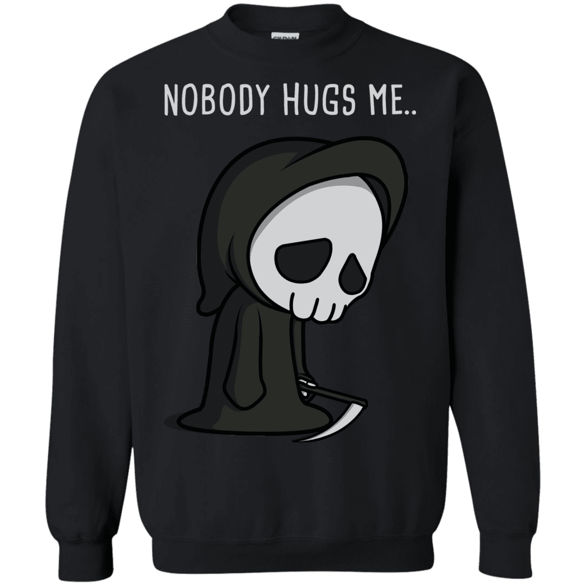 Sweatshirts Black / S Nobody Hugs Me Crewneck Sweatshirt
