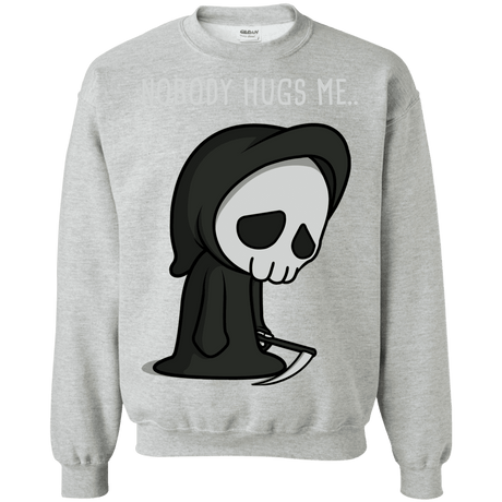 Sweatshirts Sport Grey / S Nobody Hugs Me Crewneck Sweatshirt