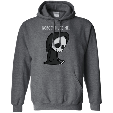 Sweatshirts Dark Heather / S Nobody Hugs Me Pullover Hoodie