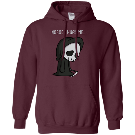 Sweatshirts Maroon / S Nobody Hugs Me Pullover Hoodie