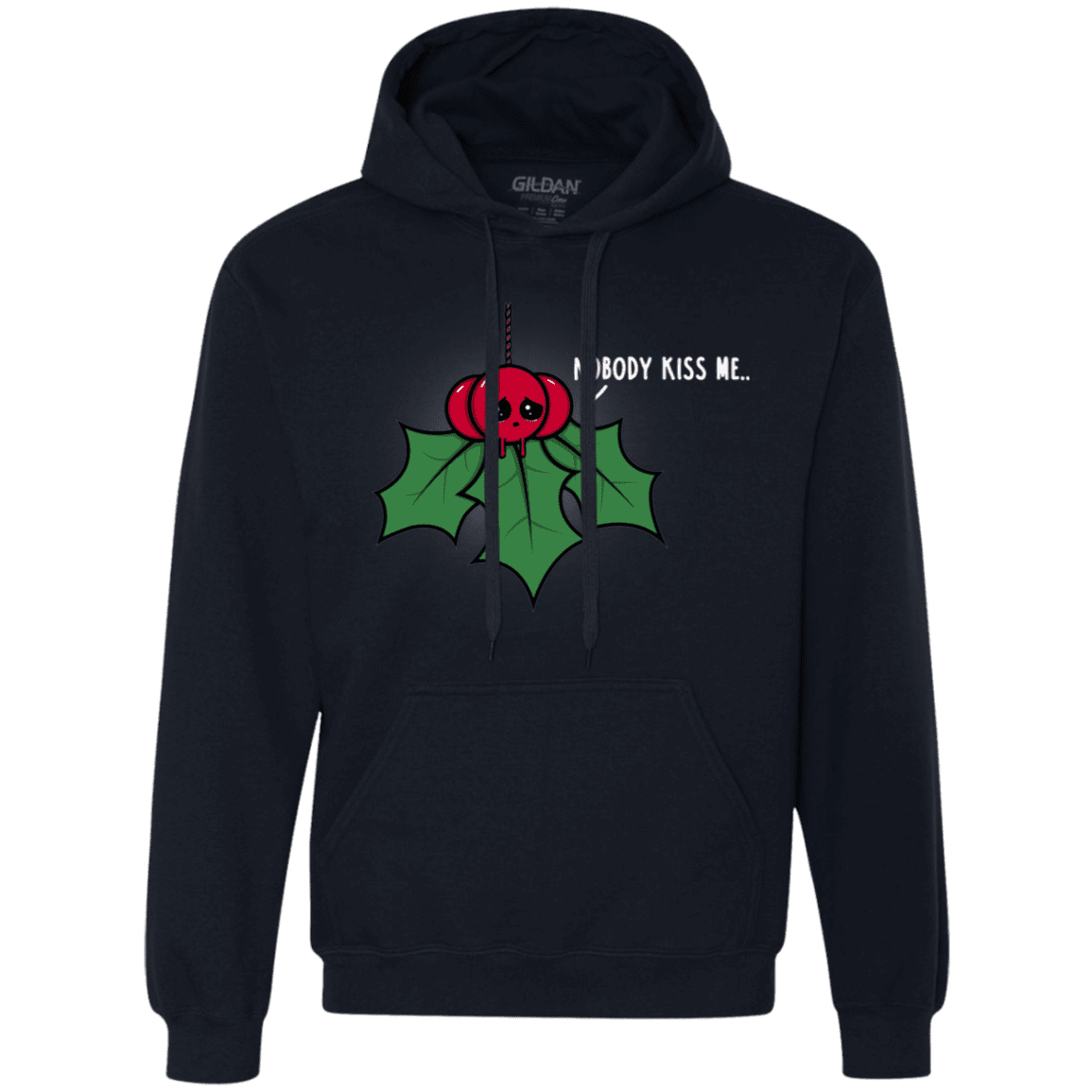 Sweatshirts Navy / S Nobody Kiss Me Premium Fleece Hoodie