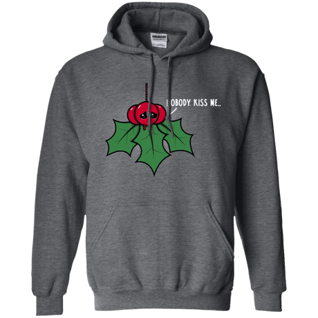 Sweatshirts Dark Heather / S Nobody Kiss Me Pullover Hoodie