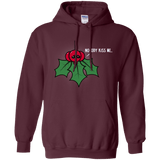 Sweatshirts Maroon / S Nobody Kiss Me Pullover Hoodie