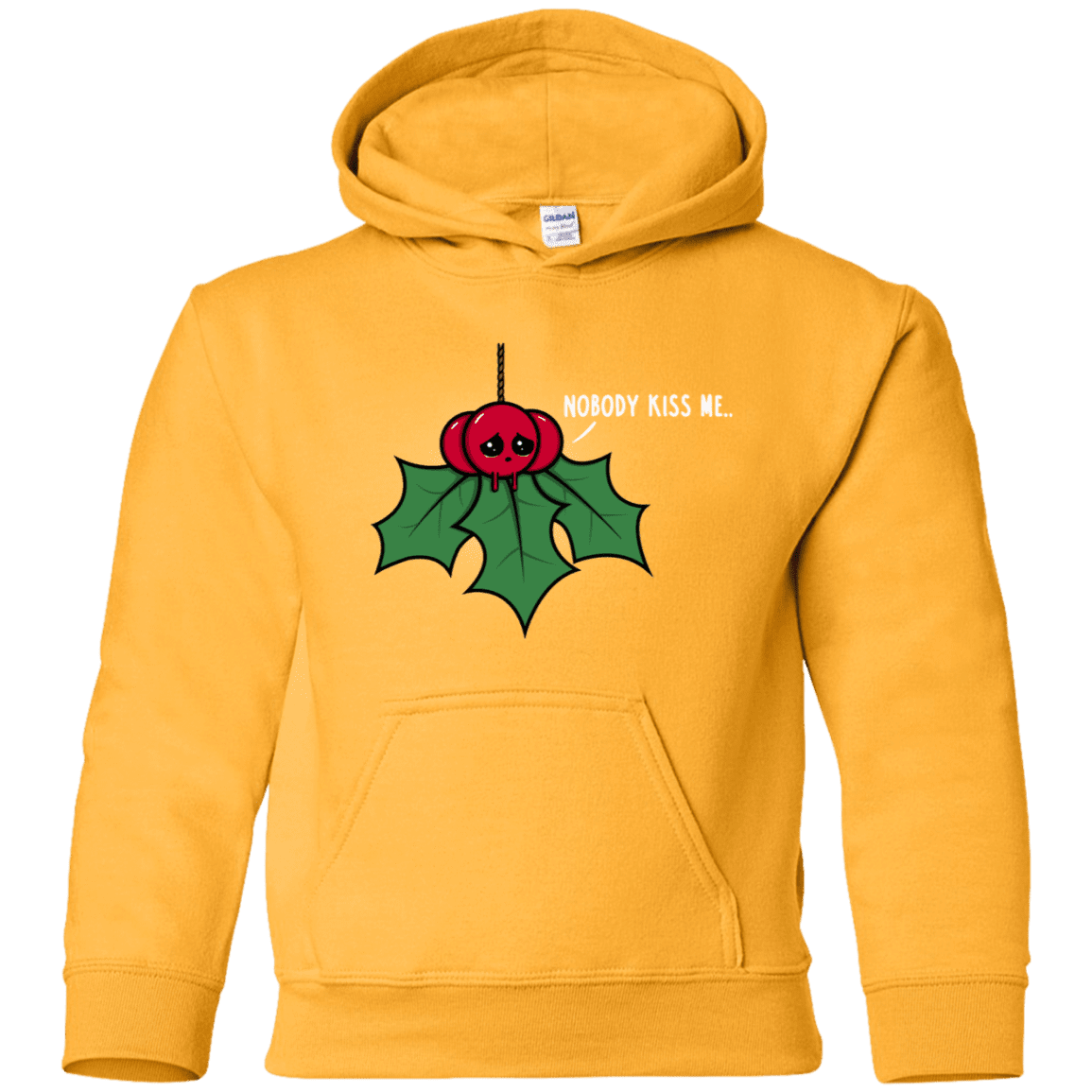 Sweatshirts Gold / YS Nobody Kiss Me Youth Hoodie