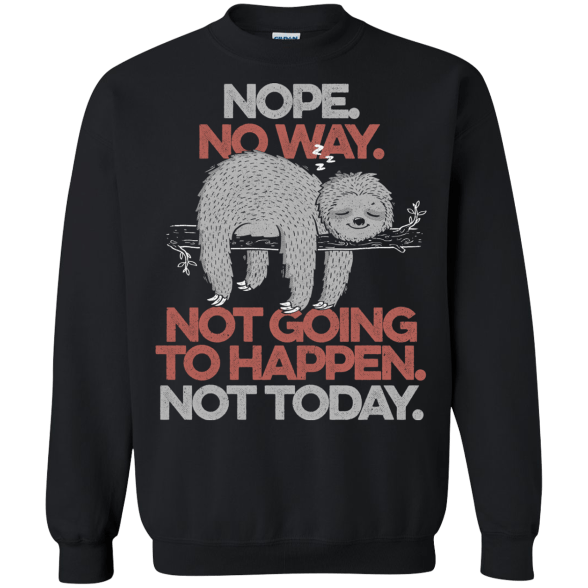 Sweatshirts Black / S Nope No Way Crewneck Sweatshirt