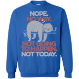 Sweatshirts Royal / S Nope No Way Crewneck Sweatshirt