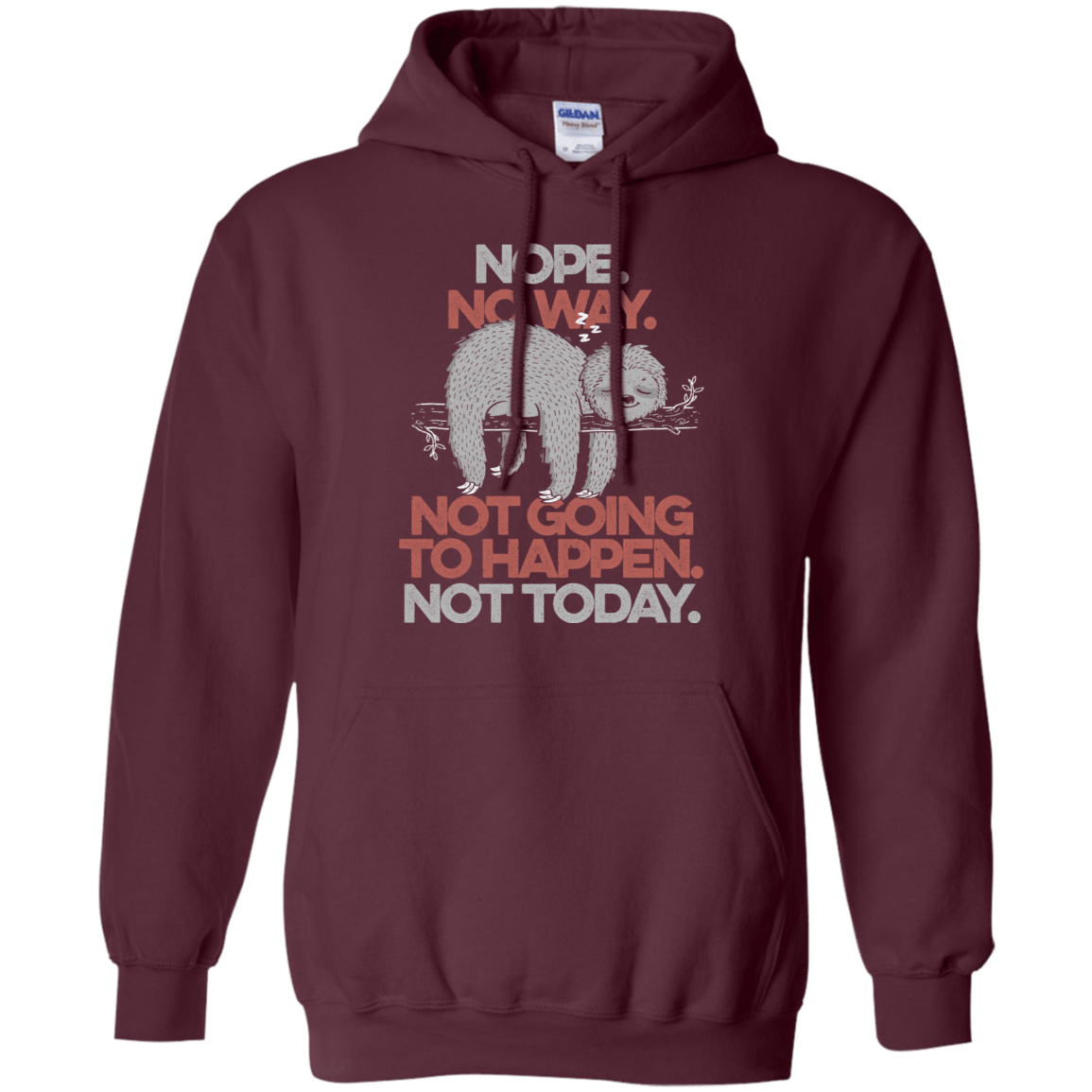 Sweatshirts Maroon / S Nope No Way Pullover Hoodie