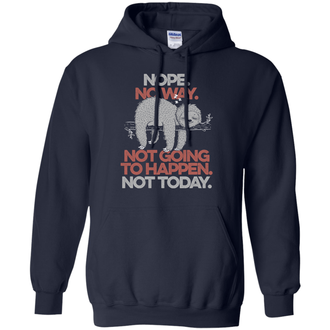 Sweatshirts Navy / S Nope No Way Pullover Hoodie